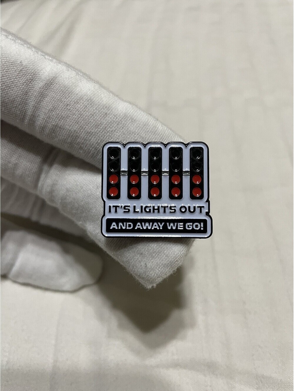 Its Lights Out And Away We Go F1 Formula1 Pin Brooch